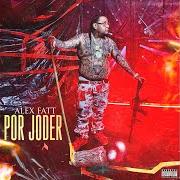The lyrics APRENDÍ A PERDER of ALEX FATT is also present in the album Por joder (2022)