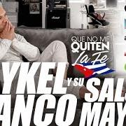 The lyrics CUANDO TENÍA DINERO of MAYKEL BLANCO Y SU SALSA MAYOR is also present in the album Que no me quiten la fe (2015)