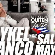 The lyrics AFLOJA LA GUAYABA of MAYKEL BLANCO Y SU SALSA MAYOR is also present in the album Que no me quiten la fe (2015)