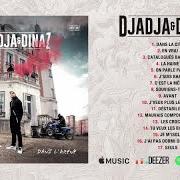 The lyrics J'AI PAS DORMI DE LA NUIT of DJADJA & DINAZ is also present in the album Dans l'arène (2017)