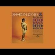 The lyrics 100 DAYS, 100 NIGHTS of SHARON JONES & THE DAP-KINGS is also present in the album 100 days, 100 nights (2007)