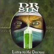 The lyrics THE DOCTOR of DR. SIN is also present in the album Listen to the doctors (2005)