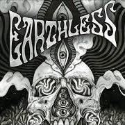The lyrics ELECTRIC FLAME of EARTHLESS is also present in the album Black heaven (2018)
