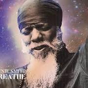 The lyrics TOO DAMN HOT (LIVE) of DR. LONNIE SMITH is also present in the album Breath (2021)
