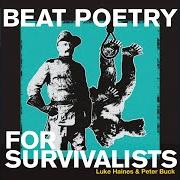 The lyrics UGLY DUDE BLUES of LUKE HAINES is also present in the album Beat poetry for survivalists (2020)