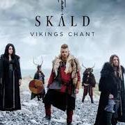 The lyrics GLEIPNIR of SKÁLD is also present in the album Vikings chant (2019)