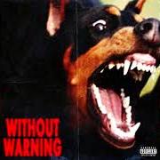 The lyrics STILL SERVING of 21 SAVAGE, OFFSET & METRO BOOMIN is also present in the album Without warning (2017)