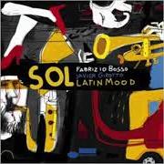 The lyrics BLUES of FABRIZIO BOSSO is also present in the album Sol! (2008)