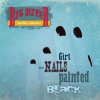 The lyrics LOCAL WEAPON of BIG RIVER is also present in the album Girl with nails painted black (2021)