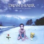 The lyrics THE BIG MEDLEY of DREAM THEATER is also present in the album A change of seasons (1995)