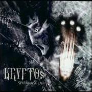 The lyrics ...CURSED EVOLUTION of KRYPTOS is also present in the album Spiral ascent (2004)