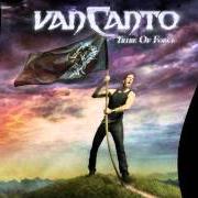 The lyrics TRIBE OF FORCE of VAN CANTO is also present in the album Tribe of force (2010)