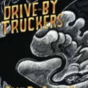 The lyrics DADDY NEEDS A DRINK of DRIVE-BY TRUCKERS is also present in the album Brighter than creation's dark (2008)
