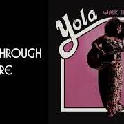 The lyrics I DON'T WANNA LIE of YOLA is also present in the album Walk through fire (2019)