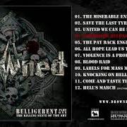The lyrics LABELS FOR MASS MURDERS of DROWNED is also present in the album Belligerent i (2013)