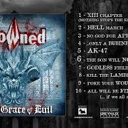 The lyrics XIII CHAPTER (NOTHING STOPS THE KILLING) of DROWNED is also present in the album By the grace of evil (2004)