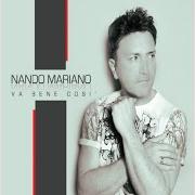 The lyrics NENNE' of NANDO MARIANO is also present in the album Va bene cosi