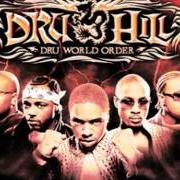 The lyrics NO DOUBT of DRU HILL is also present in the album Dru world order