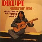 The lyrics SERENO E' of DRUPI is also present in the album Greatest hits (2000)