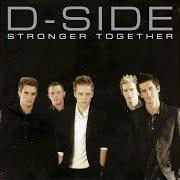 The lyrics SPEECHLESS of D-SIDE is also present in the album Stronger together (2004)