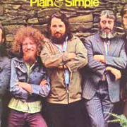 The lyrics THE THREE SEA CAPTAINS of THE DUBLINERS is also present in the album Plain and simple (1973)