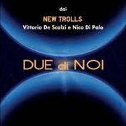The lyrics RUMORE DI FONDO of VITTORIO DE SCALZI is also present in the album Due di noi (2018)