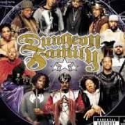 The lyrics FOLLOW THE LIGHT of DUNGEON FAMILY is also present in the album Even in darkness (2001)