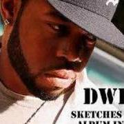 The lyrics YOU WON'T BE LONELY of DWELE is also present in the album Sketches of a man (2008)