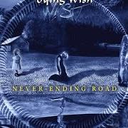 The lyrics ANCIENT LANDS of DYING WISH is also present in the album Never-ending road (2001)