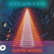 The lyrics SWEET SASSY LADY of EARTH, WIND & FIRE is also present in the album Electric universe