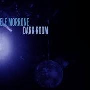 The lyrics NEXT of MICHELE MORRONE is also present in the album Dark room (2020)