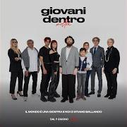 The lyrics TUTTO of MOLLA is also present in the album Giovani dentro (2021)