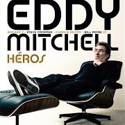 The lyrics LE GOÛT DES LARMES of EDDY MITCHELL is also present in the album Héros (2013)