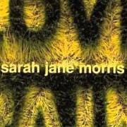 The lyrics BLIND OLD FRIENDS of SARAH JANE MORRIS is also present in the album Love & pain (2003)