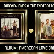 The lyrics MORNING IN AMERICA of DURAND JONES & THE INDICATIONS is also present in the album American love call (2019)