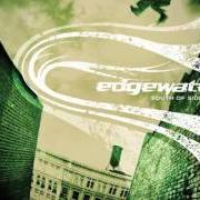 The lyrics TRES QUATROS of EDGEWATER is also present in the album South of sideways (2004)