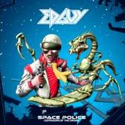 The lyrics THE ETERNAL WAYFARER of EDGUY is also present in the album Space police - defenders of the crown (2014)