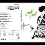 The lyrics UFFÀ! UFFÀ! of EDOARDO BENNATO is also present in the album Uffà! uffà! (1980)