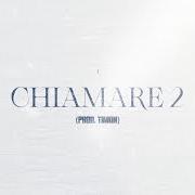 The lyrics CHIAMARE 2 of MEDY is also present in the album Nove chiamate (2023)