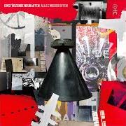 The lyrics LET'S DO IT A DADA of EINSTUERZENDE NEUBAUTEN is also present in the album Alles wieder offen (2007)