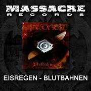 The lyrics IM DORNENWALL of EISREGEN is also present in the album Blutbahnen (2007)
