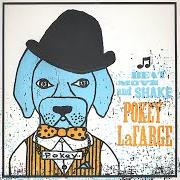 The lyrics WHERE I'M GONNA GO of POKEY LAFARGE is also present in the album Beat, move & shake (2008)