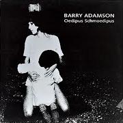 The lyrics VERMILLION KISSES of BARRY ADAMSON is also present in the album Oedipus schmoedipus (1996)