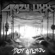 The lyrics HEATSEEKER of CRAZY LIXX is also present in the album Riot avenue (2012)