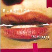 The lyrics DA DA DA of ELASTICA is also present in the album The menace (2000)