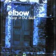 The lyrics RED of ELBOW is also present in the album Asleep in the back (2001)