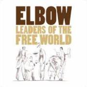 The lyrics PICKY BASTARD of ELBOW is also present in the album Leaders of the free world (2005)