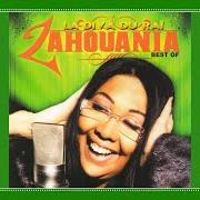 The lyrics ROUH WALI of ZAHOUANIA is also present in the album Best of (2009)