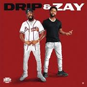 The lyrics LOVE WIT DA DRIP of ZAYTOVEN is also present in the album Drip & zay (2021)