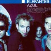 The lyrics SE ME ESCAPA EL TIEMPO of ELEFANTES is also present in the album Azul (2000)
